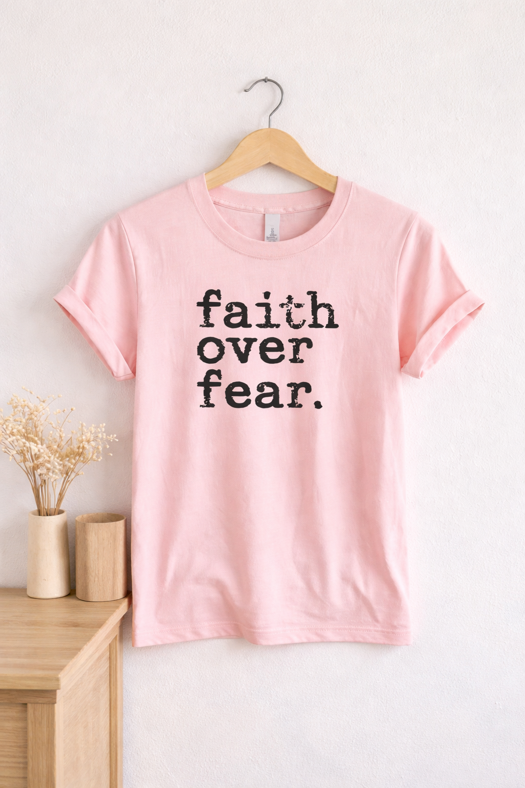 Faith Over Fear Unisex Graphic T-shirt