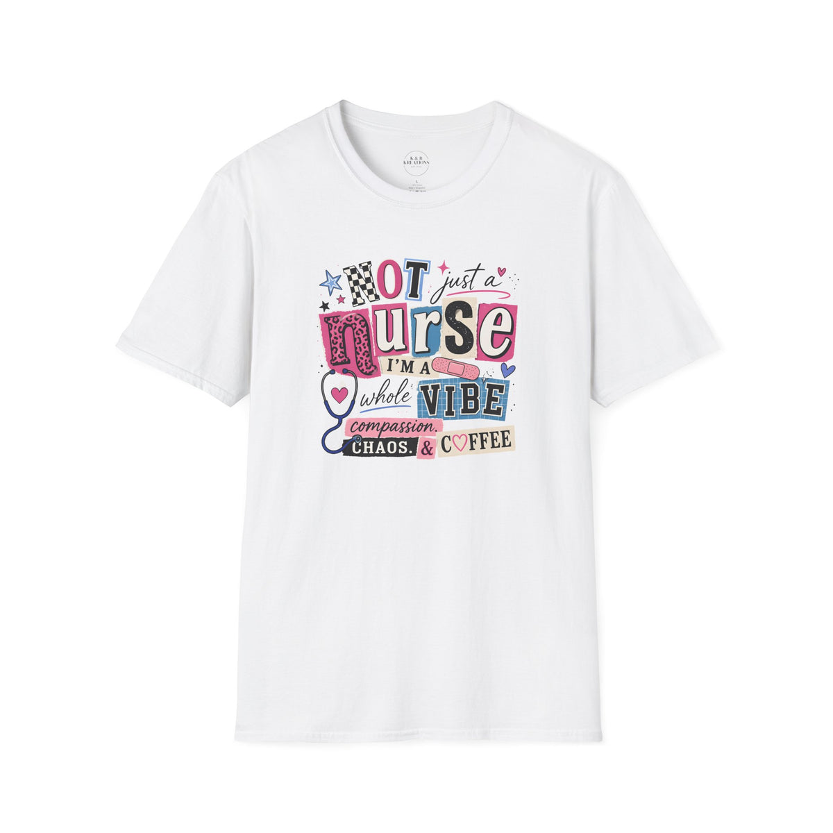 Nurse Vibe T-Shirt — "Not Just a Nurse, I'm a Whole Vibe" Graphic Tee
