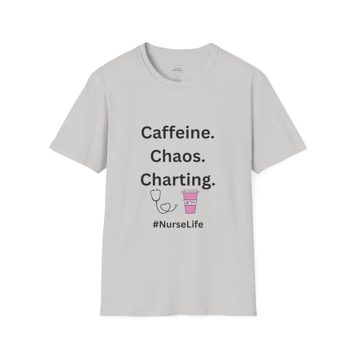 Nurse Life T-Shirt - Caffeine, Chaos, Charting, Gifts for Nurses, Funny Nurse Apparel, Medical Humor Tee, Healthcare Worker Shirt