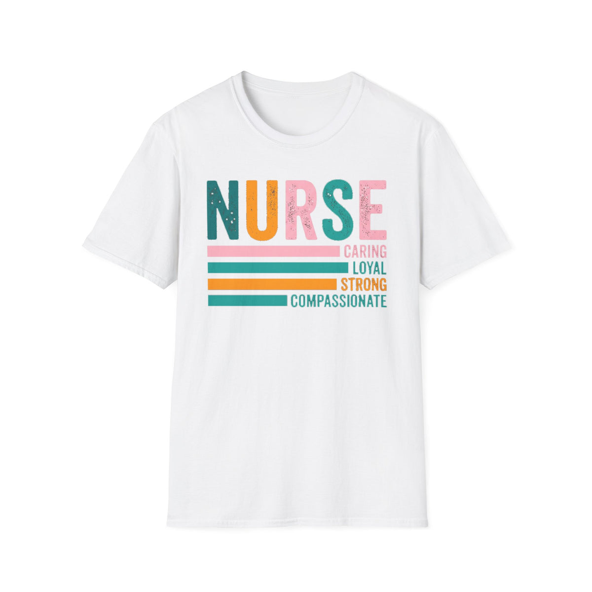 NURSE colorful retro text T-Shirt | Caring Loyal Strong Compassionate