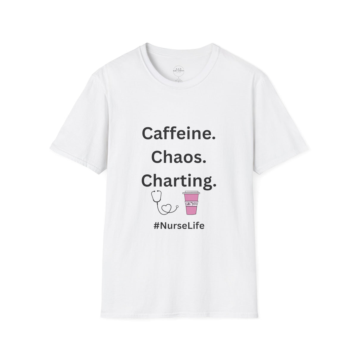 Nurse Life T-Shirt - Caffeine, Chaos, Charting, Gifts for Nurses, Funny Nurse Apparel, Medical Humor Tee, Healthcare Worker Shirt