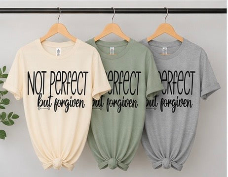 Not Perfect But Forgiven