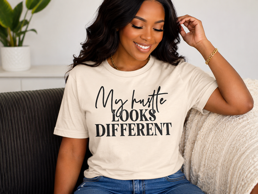 My Hustle Look Different